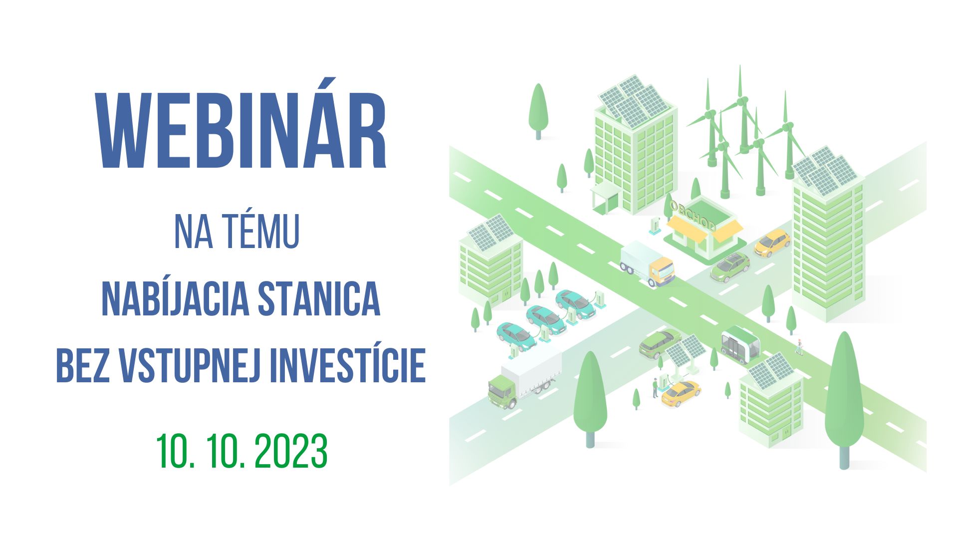 Webinár: Nabíjacia stanica bez vstupnej investície, 10.10.2023